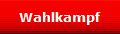 Wahlkampf